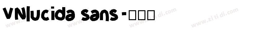 VNlucida sans字体转换
